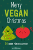 ARS EDITION Adventskalender 135420 Merry Vegan Christmas