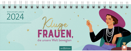 ARS EDITION Tischkalender Kluge Frauen 13022 1W/S, 297x115mm, DE 2024